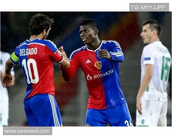 塞萨洛尼与巴塞尔的激烈对决揭示了欧洲足球的新格局与潜力